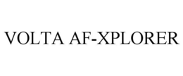 VOLTA AF-XPLORER trademark