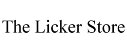 THE LICKER STORE trademark