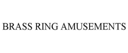 BRASS RING AMUSEMENTS trademark