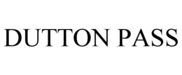 DUTTON PASS trademark
