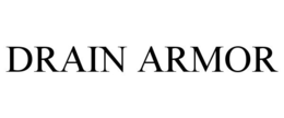 DRAIN ARMOR trademark