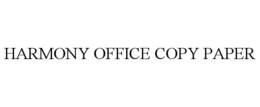 HARMONY OFFICE COPY PAPER trademark