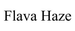 FLAVA HAZE trademark