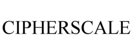 CIPHERSCALE trademark