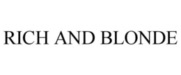 RICH AND BLONDE trademark