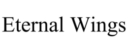 ETERNAL WINGS trademark