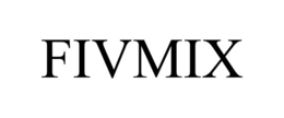 FIVMIX trademark
