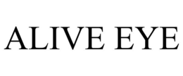 ALIVE EYE trademark