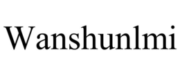 WANSHUNLMI trademark