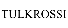 TULKROSSI trademark