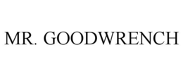 MR. GOODWRENCH trademark