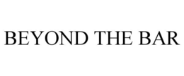 BEYOND THE BAR trademark