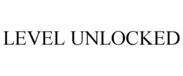 LEVEL UNLOCKED trademark