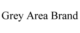 GREY AREA BRAND trademark