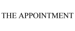 THE APPOINTMENT trademark