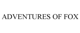 ADVENTURES OF FOX trademark
