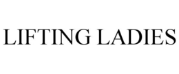 LIFTING LADIES trademark