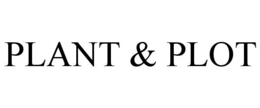 PLANT & PLOT trademark