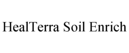 HEALTERRA SOIL ENRICH trademark