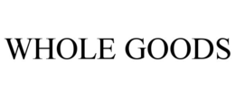 WHOLE GOODS trademark