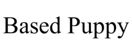 BASED PUPPY trademark