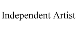INDEPENDENT ARTIST trademark