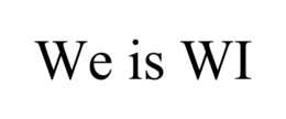 WE IS WI trademark
