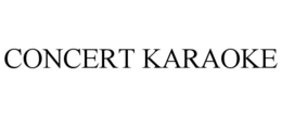 CONCERT KARAOKE trademark