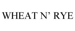 WHEAT N' RYE trademark