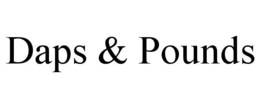 DAPS & POUNDS trademark