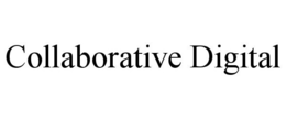 COLLABORATIVE DIGITAL trademark