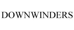 DOWNWINDERS trademark
