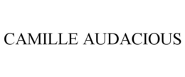 CAMILLE AUDACIOUS trademark