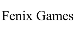 FENIX GAMES trademark