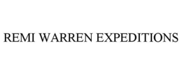 REMI WARREN EXPEDITIONS trademark