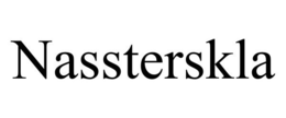 NASSTERSKLA trademark
