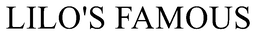 LILO'S FAMOUS trademark
