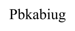 PBKABIUG trademark