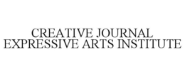 CREATIVE JOURNAL EXPRESSIVE ARTS INSTITUTE trademark