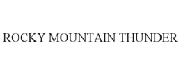 ROCKY MOUNTAIN THUNDER trademark