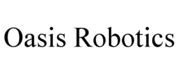 OASIS ROBOTICS trademark