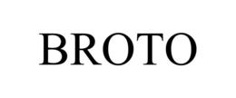 BROTO trademark