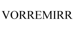 VORREMIRR trademark