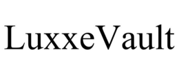 LUXXEVAULT trademark