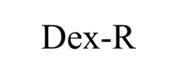 DEX-R trademark