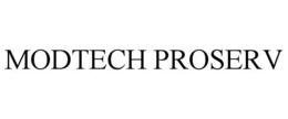 MODTECH PROSERV trademark