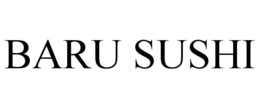 BARU SUSHI trademark
