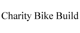 CHARITY BIKE BUILD trademark