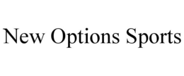 NEW OPTIONS SPORTS trademark
