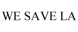 WE SAVE LA trademark